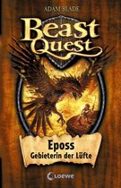 Beast Quest 6 - Beast Quest (Band 6) - Eposs, Gebieterin der Lüfte