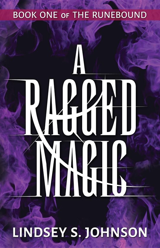 The Runebound 1 - A Ragged Magic - cover