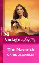 The Maverick (Mills & Boon Vintage Superromance)