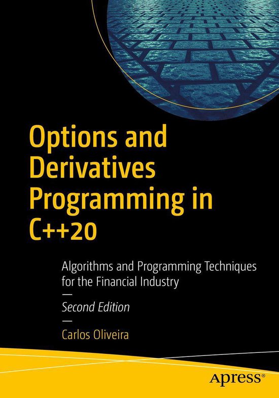 Boek cover Options and Derivatives Programming in C++20 van Carlos Oliveira (Onbekend)
