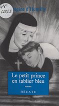 Le petit prince en tablier bleu