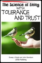 Living with Character - The Science of Living with Tolerance and Trust