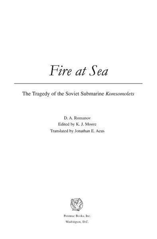 Fire at Sea: The Tragedy of the Soviet Submarine Komsomolets - cover
