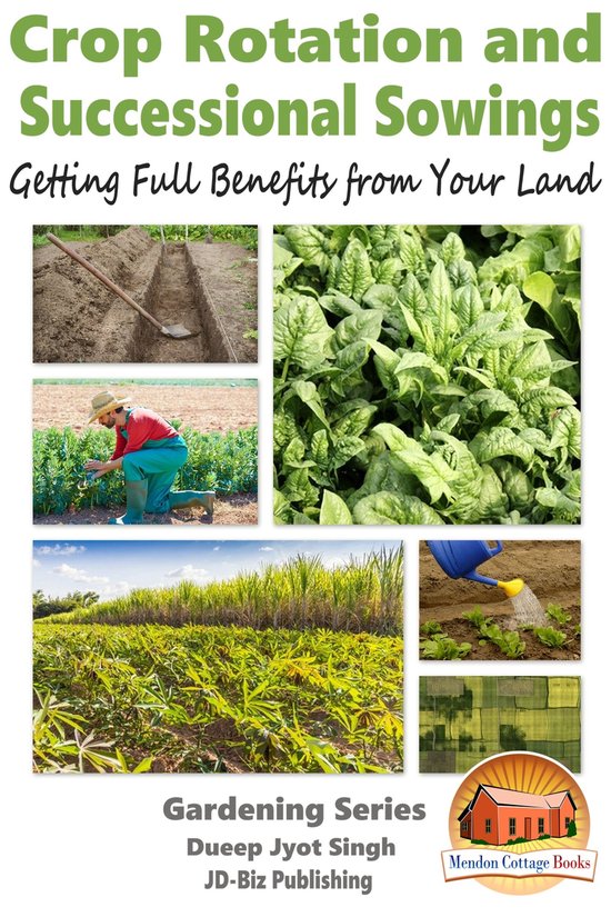 Crop Rotation and Successional Sowings - Getting Full Benefi ... - cover
