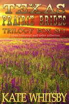 Texas Prairie Brides Trilogy Box Set: A Clean Historical Mail Order Collection