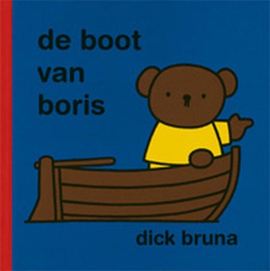 Cover van het boek 'De boot van Boris' van Dick Bruna