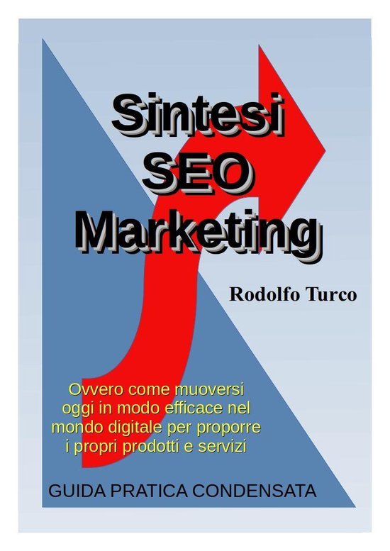 Turcotronics eBooks 3 - Sintesi SEO Marketing - cover