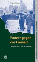 Schriftenreihe des Sächsischen Landesbeauftragten für die Stasi-Unterlagen 2 - Panzer gegen die Freiheit