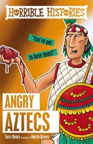 Horrible Histories - Horrible Histories: Angry Aztecs