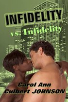 Infidelity vs. Infidelity (Short Story)
