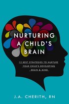Nurturing A Child’s Brain