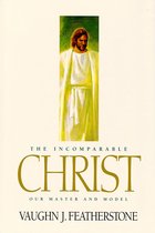 Incomparable Christ