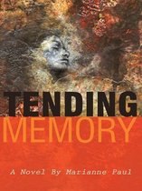 Tending Memory