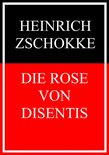 Die Rose von Disentis