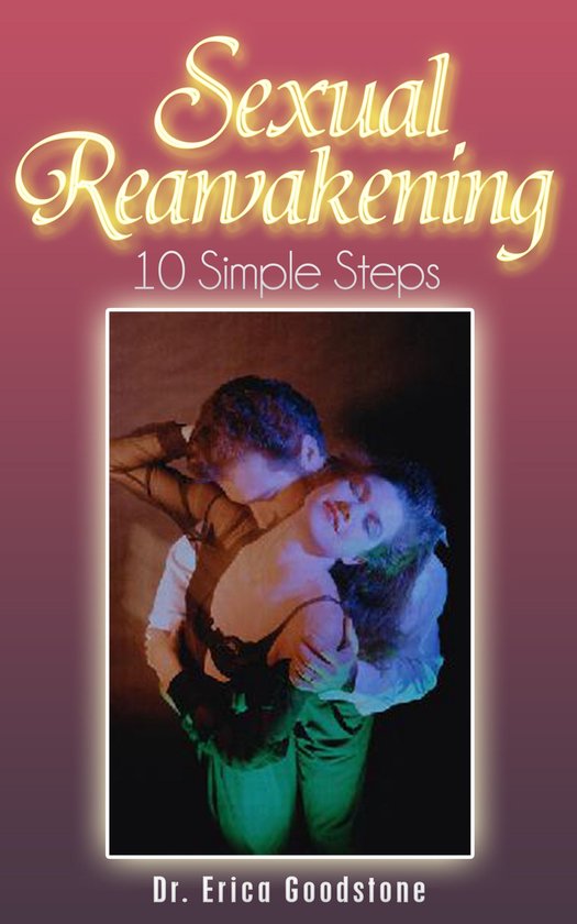 Sexual Reawakening, Ten Simple Steps - cover