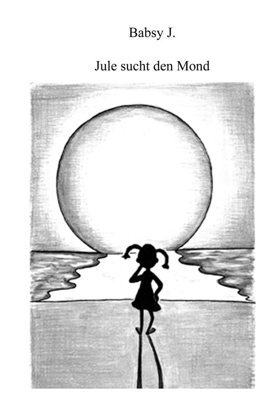 Jule sucht den Mond - cover