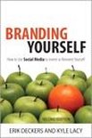 Que Biz-Tech - Branding Yourself: How to Use Social Media to Invent or Reinvent Yourself