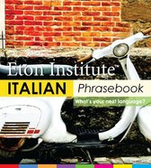 Eton Institute - Language Phrasebooks - Italian Phrasebook