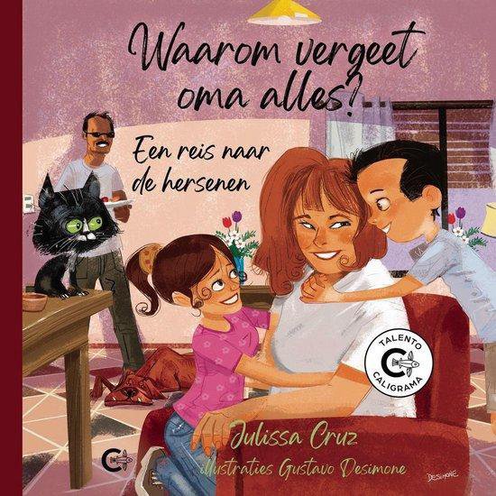 Waarom vergeet oma alles? Een reis naar de hersenen - cover