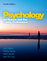 Psychology For Nurses And The Caring Professions