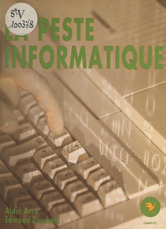 La peste informatique - cover