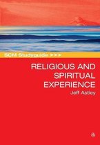 SCM Study Guide- SCM Studyguide to Religious and Spiritual Experience