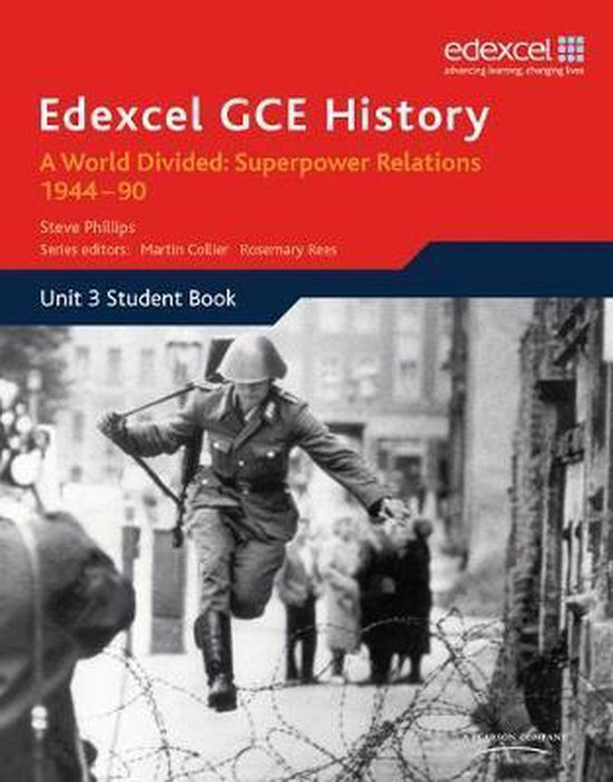 Edexcel GCE History A2 Unit 3 E2 A World Divided