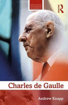 Routledge Historical Biographies - Charles de Gaulle