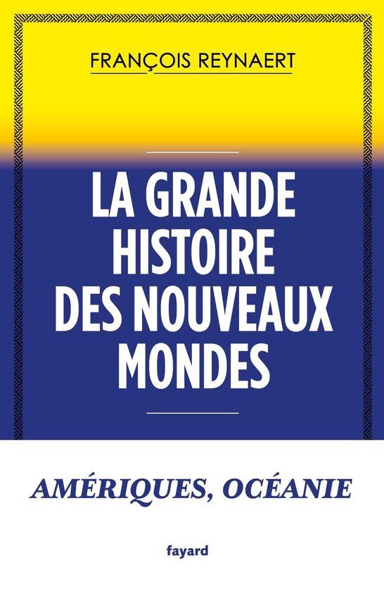 La grande histoire des Nouveaux Mondes - cover
