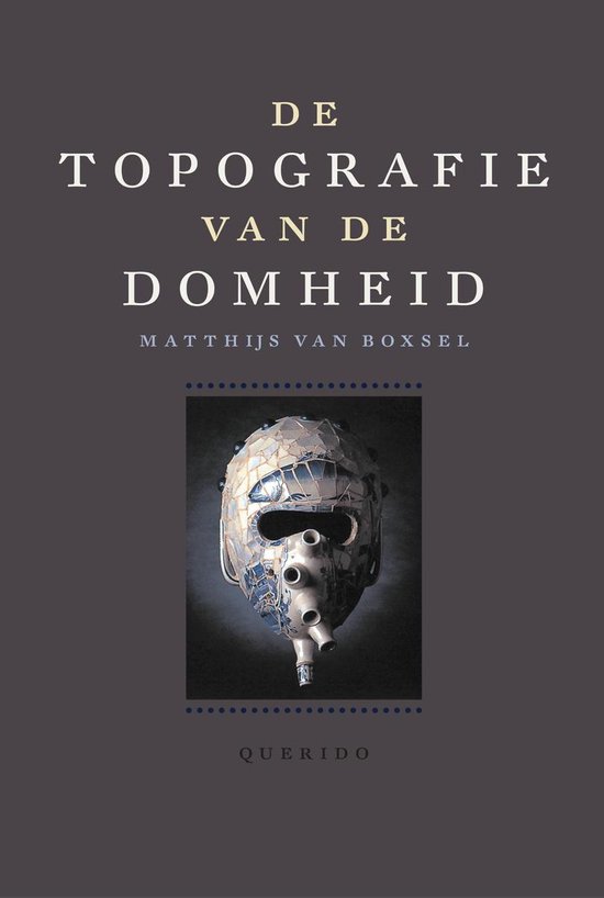 De topografie van de Domheid - Matthijs van Boxsel