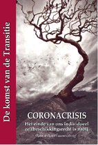 Coronacrisis - De komst van de Transitie I