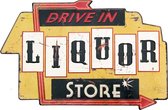 Signs-USA - Liquor Store Drive In - metalen wandbord in verweerde uitvoering - 55 x 36,5 cm
