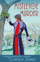 Daisy Dalrymple Mysteries 11 - Mistletoe and Murder
