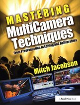 Mastering Multi-Camera Techniques