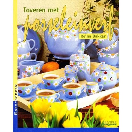 Cover van het boek 'Toveren met porseleinverf'