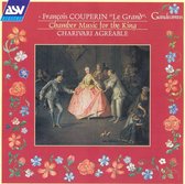 Couperin: Chamber Music for the King / Charivari Agreable