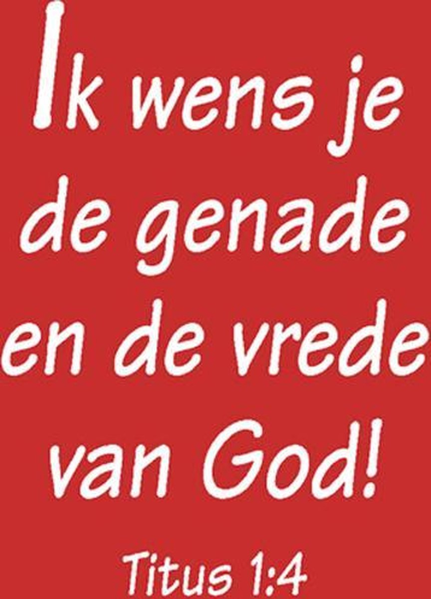 Ansichtkaart 10x15 cm - Ik wens je de genade en vrede van God! - set van 25