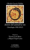 Letras Hispánicas - dentro del animal la voz