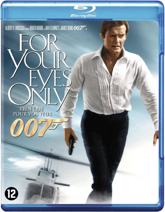 Roger Moore als James Bond in een wit hemd met strijkmotief en zwarte broek, met pistool, 'For Your Eyes Only' en helikopter op Blu-ray hoes.