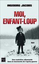 Hors collection - Moi, enfant-loup