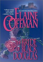 Boek cover THE BRIDE OF BLACK DOUGLAS van Elaine Coffman