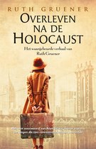 Boek cover Overleven na de Holocaust van Ruth Gruener