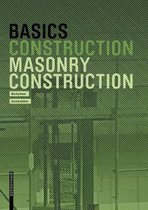 Basics- Basics Masonry Construction