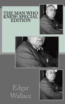 The Man Who Knew