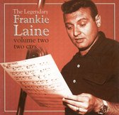 The Legendary Frankie Laine Vol. 2
