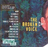 Broken Voice: Sprawl Compilation