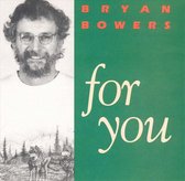 Bryan Bowers - For You (CD)