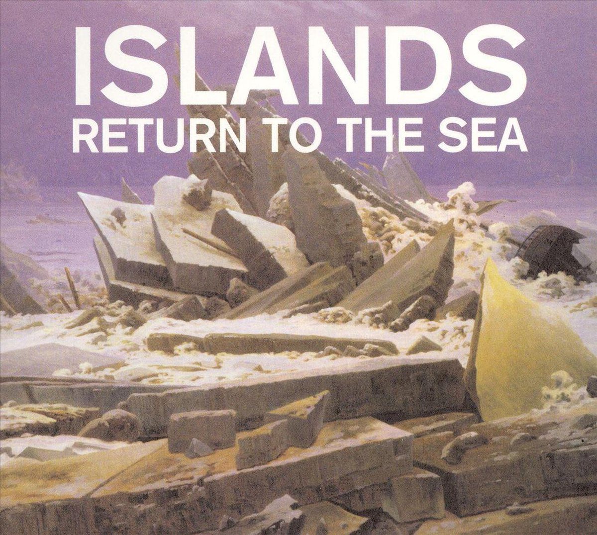 Islands - Return To The Sea