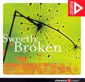 From the church for the church - Sweetly broken