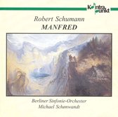 Michael Schonwandt & Berliner Sinfonie-Orchester - Schumann: Manfred (CD)